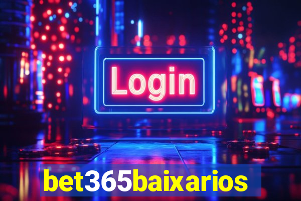 bet365baixarios