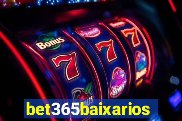 bet365baixarios