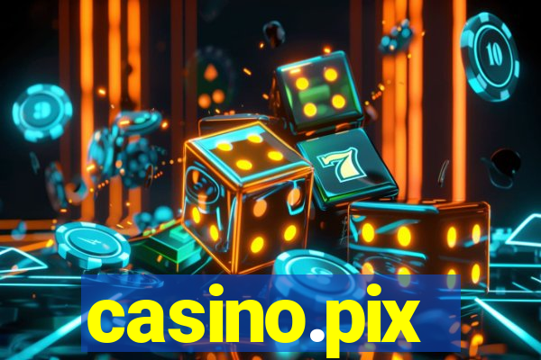 casino.pix