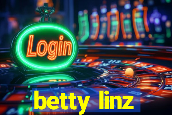 betty linz