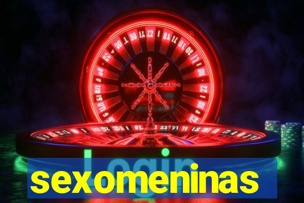 sexomeninas