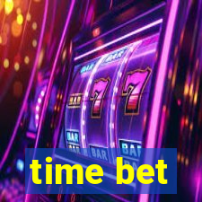 time bet