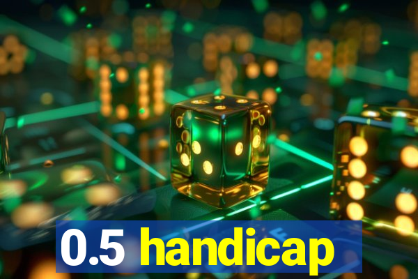 0.5 handicap