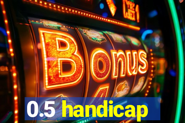 0.5 handicap