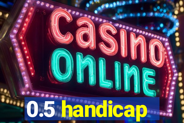 0.5 handicap