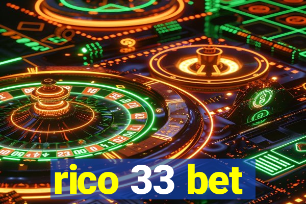 rico 33 bet