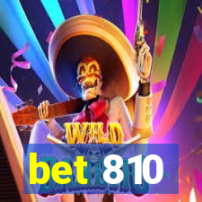 bet 810