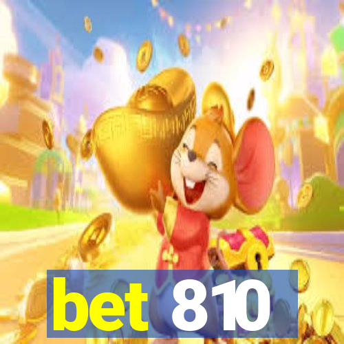 bet 810