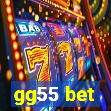 gg55 bet