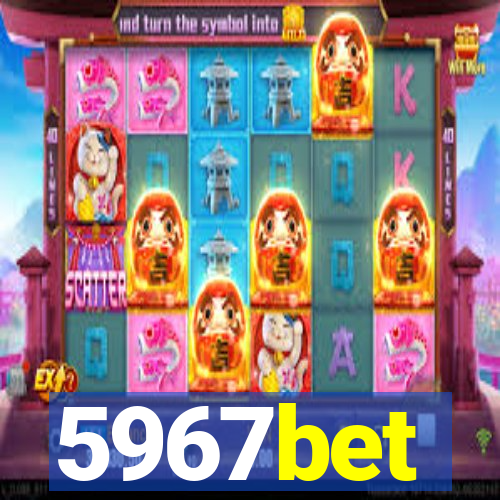 5967bet