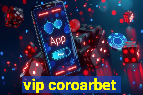 vip coroarbet