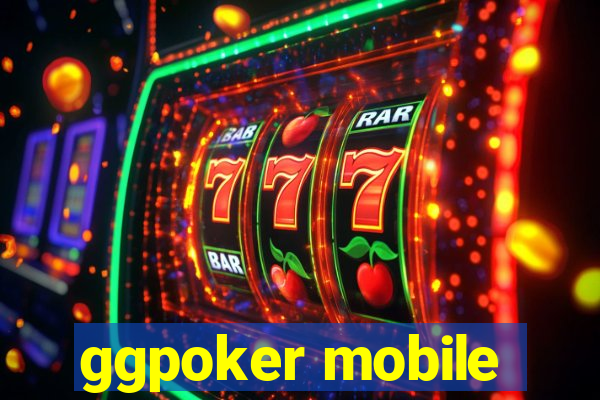 ggpoker mobile