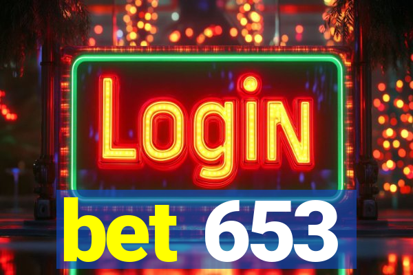 bet 653