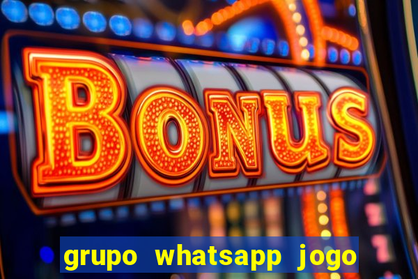 grupo whatsapp jogo do bicho bahia