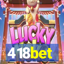 418bet