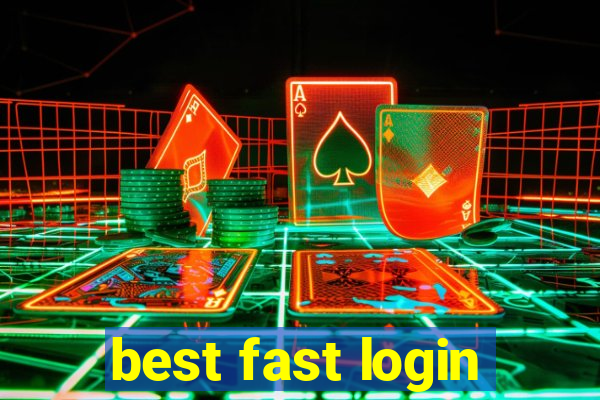 best fast login