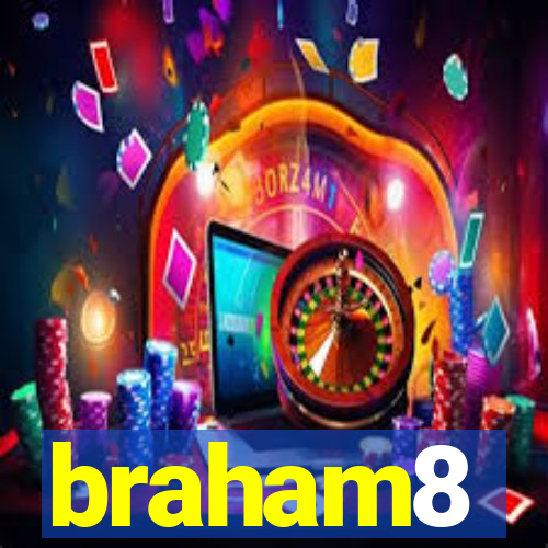 braham8