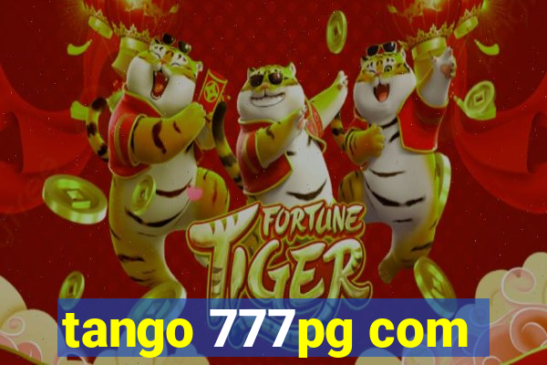 tango 777pg com