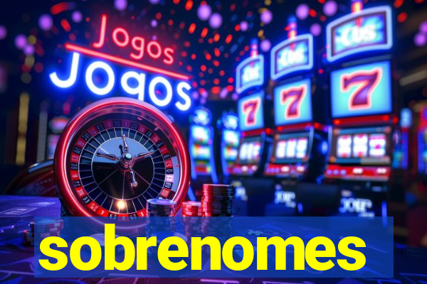 sobrenomes portugueses raros