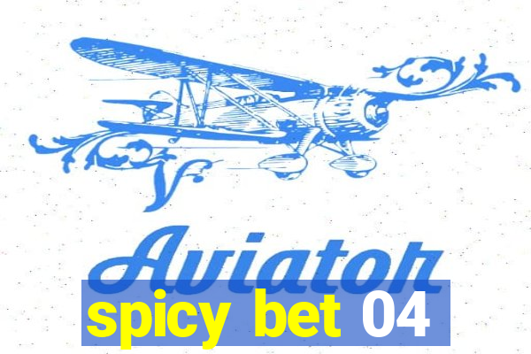 spicy bet 04