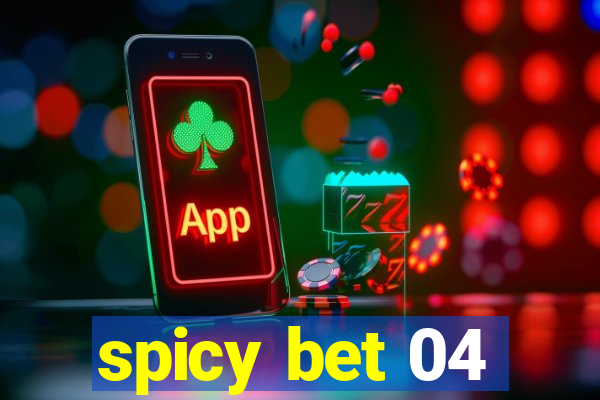 spicy bet 04