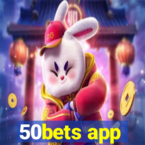 50bets app