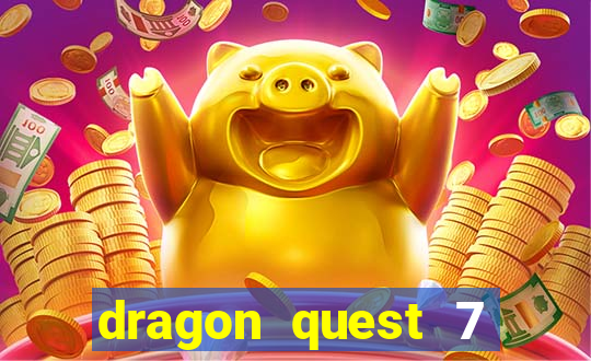 dragon quest 7 pt-br ps1