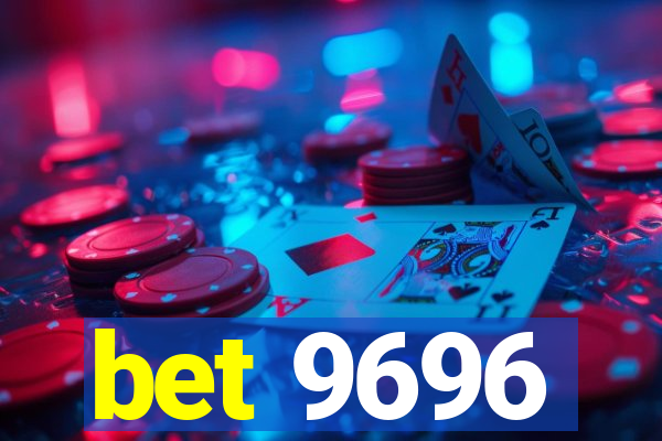 bet 9696