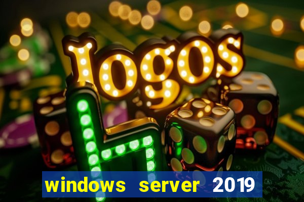 windows server 2019 iso pt-br download