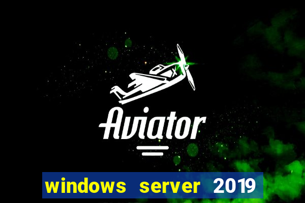 windows server 2019 iso pt-br download