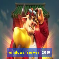 windows server 2019 iso pt-br download