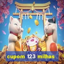 cupom 123 milhas