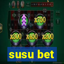 susu bet