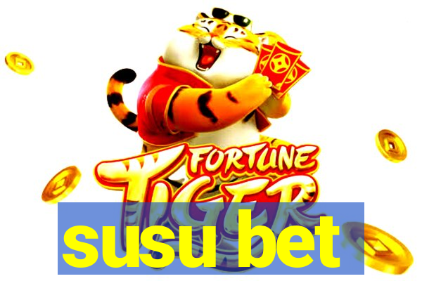 susu bet