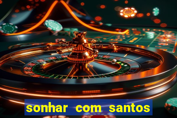 sonhar com santos de macumba