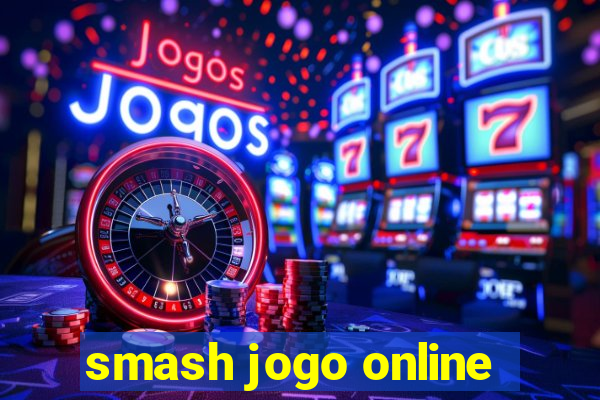 smash jogo online