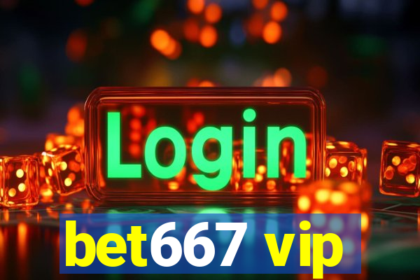 bet667 vip