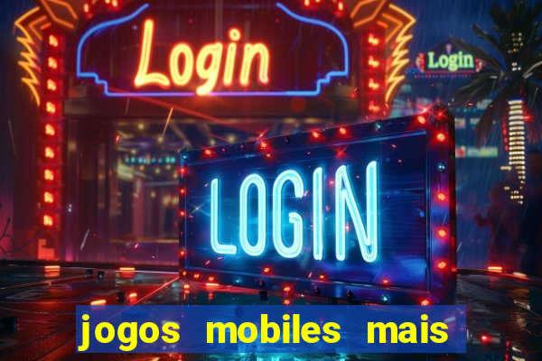 jogos mobiles mais jogados 2024