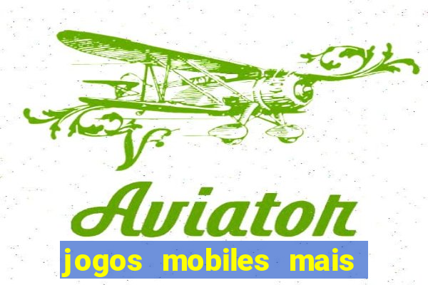 jogos mobiles mais jogados 2024