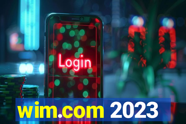 wim.com 2023