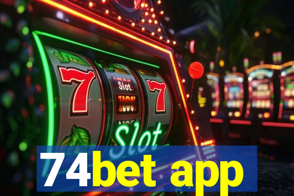 74bet app