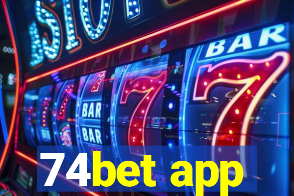 74bet app