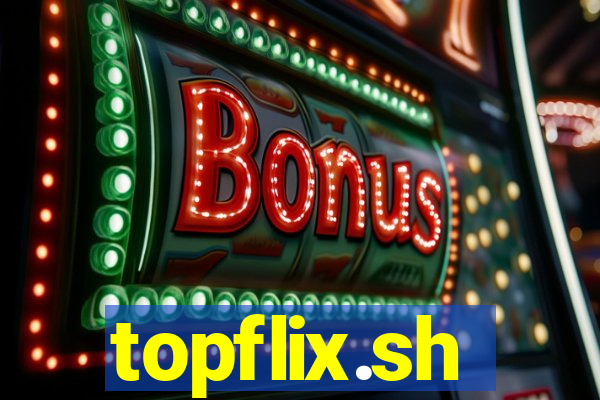 topflix.sh