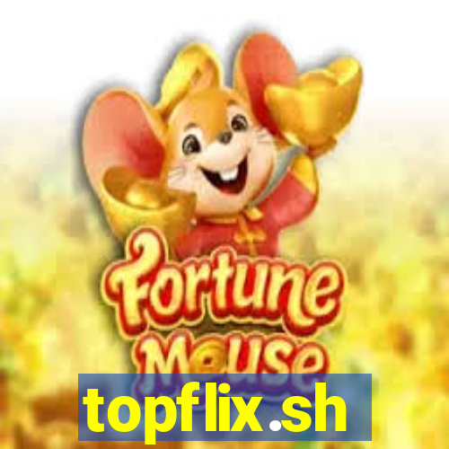 topflix.sh