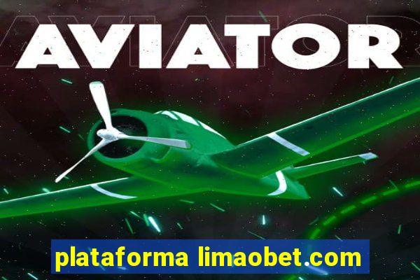 plataforma limaobet.com