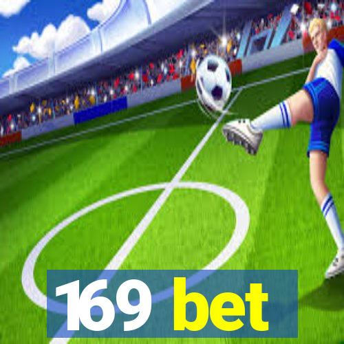 169 bet