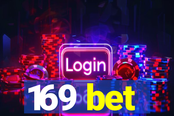 169 bet