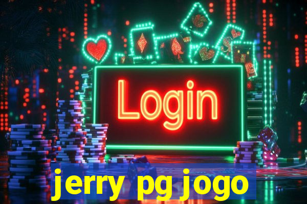 jerry pg jogo