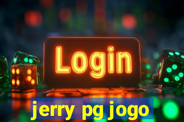 jerry pg jogo