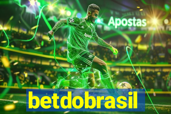 betdobrasil